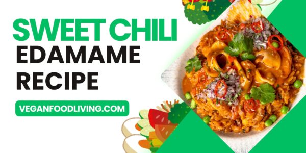 Sweet Chili Edamame Recipe